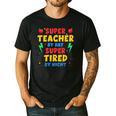 Super Teacher By Day Super Tired By Night Teacher For Men Women Men's Casual T-Shirt Black Super Teacher By Day Super Tired By Night Teacher For Men Women Men's Casual T-Shirt Black