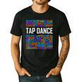 Tap Dance Words Lover Tap Dancer Dancing Teacher Men's Casual T-Shirt Black Tap Dance Words Lover Tap Dancer Dancing Teacher Men's Casual T-Shirt Black