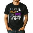 I Teach Hocus Pocus Some Call It Math Teacher Men's Casual T-Shirt Black