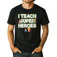 I Teach Superheroes School Teacher Professor Men's Casual T-Shirt Black I Teach Superheroes School Teacher Professor Men's Casual T-Shirt Black