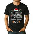 Teacher 67 Christmas Six Seven 6-7 For Men Women Humor Men's Casual T-Shirt Black Teacher 67 Christmas Six Seven 6-7 For Men Women Humor Men's Casual T-Shirt Black