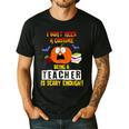 Being a Teacher Is Scary Enough Halloween Men's Casual T-Shirt Black Being a Teacher Is Scary Enough Halloween Men's Casual T-Shirt Black