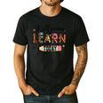 Teacher Y'All Gonna Learn Today First Day Of School Teacher Men's Casual T-Shirt Black Teacher Y'All Gonna Learn Today First Day Of School Teacher Men's Casual T-Shirt Black