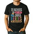 Teachers Are Just Superheroes In Disguise Back To School Men's Casual T-Shirt Black Teachers Are Just Superheroes In Disguise Back To School Men's Casual T-Shirt Black