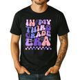 In My Third Grade Era 3rd Grade Teacher Student Boy Girl Men's Casual T-Shirt Black In My Third Grade Era 3rd Grade Teacher Student Boy Girl Men's Casual T-Shirt Black