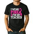 I Wear Pink For My Teacher Breast Cancer Awareness Men's Casual T-Shirt Black