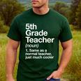 5th Grade Teacher Definition Back To School First Day Men's Casual T-Shirt Forest 5th Grade Teacher Definition Back To School First Day Men's Casual T-Shirt Forest