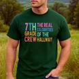 7th Grade Crew The Real Celebrities Of The Hallway Teacher Men's Casual T-Shirt Forest 7th Grade Crew The Real Celebrities Of The Hallway Teacher Men's Casual T-Shirt Forest