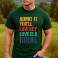 Admit It You Low Key Love ELA Bruh First Day School Teacher Men's Casual T-Shirt Forest