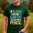 If Aliens Can Find Earth You Can Find a Pencil Teacher Men's Casual T-Shirt Forest If Aliens Can Find Earth You Can Find a Pencil Teacher Men's Casual T-Shirt Forest