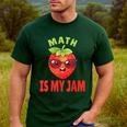 Back To School Math Is My Jam Math Teacher Men's Casual T-Shirt Forest Back To School Math Is My Jam Math Teacher Men's Casual T-Shirt Forest