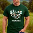 Believe In Yourself YOU MATTER Teachers Big Heart Men's Casual T-Shirt Forest