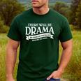 Broadway Actor There Will Be Drama Theater Teacher Men Women Men's Casual T-Shirt Forest Broadway Actor There Will Be Drama Theater Teacher Men Women Men's Casual T-Shirt Forest