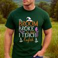 My Broom Broke So Now I Teach English English Teacher Witch Men's Casual T-Shirt Forest My Broom Broke So Now I Teach English English Teacher Witch Men's Casual T-Shirt Forest