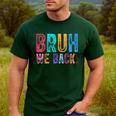 Bruh We Back Teachers Retro Back To School Boys Girls Kids Men's Casual T-Shirt Forest Bruh We Back Teachers Retro Back To School Boys Girls Kids Men's Casual T-Shirt Forest