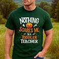 You Cannot Scare Me I'm An Toddler Teacher Halloween Men Women Kids Men's Casual T-Shirt Forest You Cannot Scare Me I'm An Toddler Teacher Halloween Men Women Kids Men's Casual T-Shirt Forest