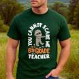 You Cannot Scare Me Im A Teacher 6th Grade Halloween Teacher For Men Women Kids Men's Casual T-Shirt Forest