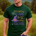 You Can't Scare Me I'm A Teacher For Men Women Men's Casual T-Shirt Forest