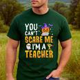 You Cant Scare Me Im A Teacher Halloween Trick Or Teach 2024 Men's Casual T-Shirt Forest You Cant Scare Me Im A Teacher Halloween Trick Or Teach 2024 Men's Casual T-Shirt Forest