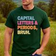 Capital Letters And Periods Bruh Teacher Bruh Teache Men's Casual T-Shirt Forest Capital Letters And Periods Bruh Teacher Bruh Teache Men's Casual T-Shirt Forest