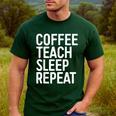 Coffee Teach Sleep Repeat Shirt Coffee Men Women Teacher Men's Casual T-Shirt Forest
