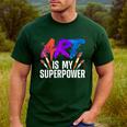 Cool Art For Men Women Art Teacher Artist Painter Superpower Men's Casual T-Shirt Forest Cool Art For Men Women Art Teacher Artist Painter Superpower Men's Casual T-Shirt Forest