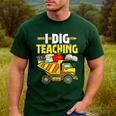 I Dig Teaching Dump Truck Construction Back School Teacher Men's Casual T-Shirt Forest I Dig Teaching Dump Truck Construction Back School Teacher Men's Casual T-Shirt Forest