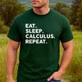 Eat Sleep Calculus Repeat Mathematics Math Teacher Men's Casual T-Shirt Forest Eat Sleep Calculus Repeat Mathematics Math Teacher Men's Casual T-Shirt Forest