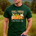 Fall Vibes And That Teacher Life Autumn Thanksgiving Men's Casual T-Shirt Forest Fall Vibes And That Teacher Life Autumn Thanksgiving Men's Casual T-Shirt Forest
