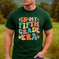 In My Fifth Grade Era 5th Grade Teacher Back To School Men's Casual T-Shirt Forest In My Fifth Grade Era 5th Grade Teacher Back To School Men's Casual T-Shirt Forest