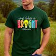 Your Future Is Bright Educator Teacher Student Men's Casual T-Shirt Forest Your Future Is Bright Educator Teacher Student Men's Casual T-Shirt Forest
