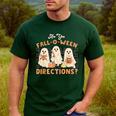 Ghost Are You Fall-O-Ween Directions Teacher Halloween Men's Casual T-Shirt Forest Ghost Are You Fall-O-Ween Directions Teacher Halloween Men's Casual T-Shirt Forest