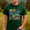 We Are Hungry For Learning Teacher Life Back To School Men's Casual T-Shirt Forest We Are Hungry For Learning Teacher Life Back To School Men's Casual T-Shirt Forest