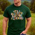 It's a Beautiful Day For Learning Teacher Students Men Women Men's Casual T-Shirt Forest
