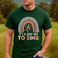 It's A Good Day To Sing Back To School Music Teacher Men's Casual T-Shirt Forest