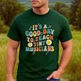 Its A Good Day To Teach Tiny Musicians Music Teacher Flower Men's Casual T-Shirt Forest Its A Good Day To Teach Tiny Musicians Music Teacher Flower Men's Casual T-Shirt Forest