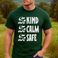Be Kind Be Calm Be Safe Awareness For Teachers For Men Women Kids Men's Casual T-Shirt Forest Be Kind Be Calm Be Safe Awareness For Teachers For Men Women Kids Men's Casual T-Shirt Forest