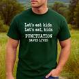 Let's Eat Kids Punctuation Saves Lives Teacher Men's Casual T-Shirt Forest Let's Eat Kids Punctuation Saves Lives Teacher Men's Casual T-Shirt Forest