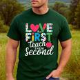 Love Them First Teach Them Second Teacher Student Love Quote Men's Casual T-Shirt Forest Love Them First Teach Them Second Teacher Student Love Quote Men's Casual T-Shirt Forest
