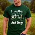 I Love Maths And Dogs Puppy Dog Lover Teacher Student Men's Casual T-Shirt Forest I Love Maths And Dogs Puppy Dog Lover Teacher Student Men's Casual T-Shirt Forest