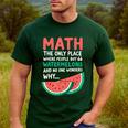 Math Only Place Where People Buy 66 Watermelons Teacher Joke Men's Casual T-Shirt Forest