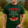 Math Watermelon Calculation Joke Teacher Student Men's Casual T-Shirt Forest