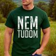 Nem Tudom Hungarian Teacher I Don't Know Men Women Girls Kids T-Shirt Men's Casual T-Shirt Forest