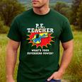 PE Physical Education Teacher Superhero Power School Men's Casual T-Shirt Forest
