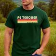 PE TEACHER Job Title Profession Birthday Worker Idea Men's Casual T-Shirt Forest PE TEACHER Job Title Profession Birthday Worker Idea Men's Casual T-Shirt Forest
