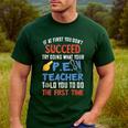 PE Teacher Succeed Sport Teacher School Fitness Gym Class Men Women Men's Casual T-Shirt Forest PE Teacher Succeed Sport Teacher School Fitness Gym Class Men Women Men's Casual T-Shirt Forest