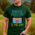 Physical Education Is My Jam PE Teacher Men's Casual T-Shirt Forest Physical Education Is My Jam PE Teacher Men's Casual T-Shirt Forest