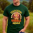 Preschool Gobble Squad Cute Turkey Thanksgiving Teacher Men's Casual T-Shirt Forest Preschool Gobble Squad Cute Turkey Thanksgiving Teacher Men's Casual T-Shirt Forest