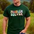 Problem Solver School Work Staff Front Desk Teacher Men's Casual T-Shirt Forest Problem Solver School Work Staff Front Desk Teacher Men's Casual T-Shirt Forest