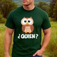 Quien Who Owl Spanish Teacher Men's Casual T-Shirt Forest